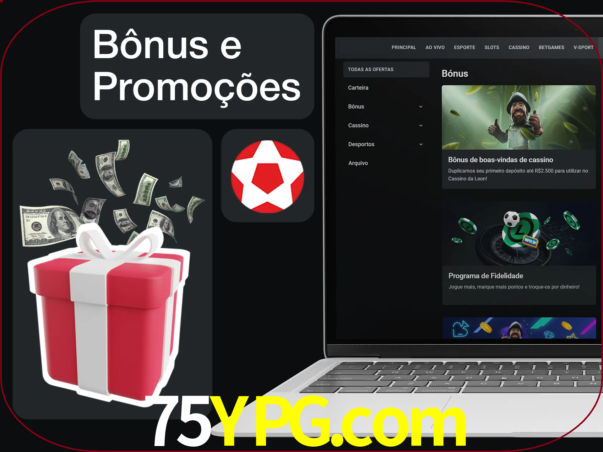 Verifique se há novos bônus e promoções.