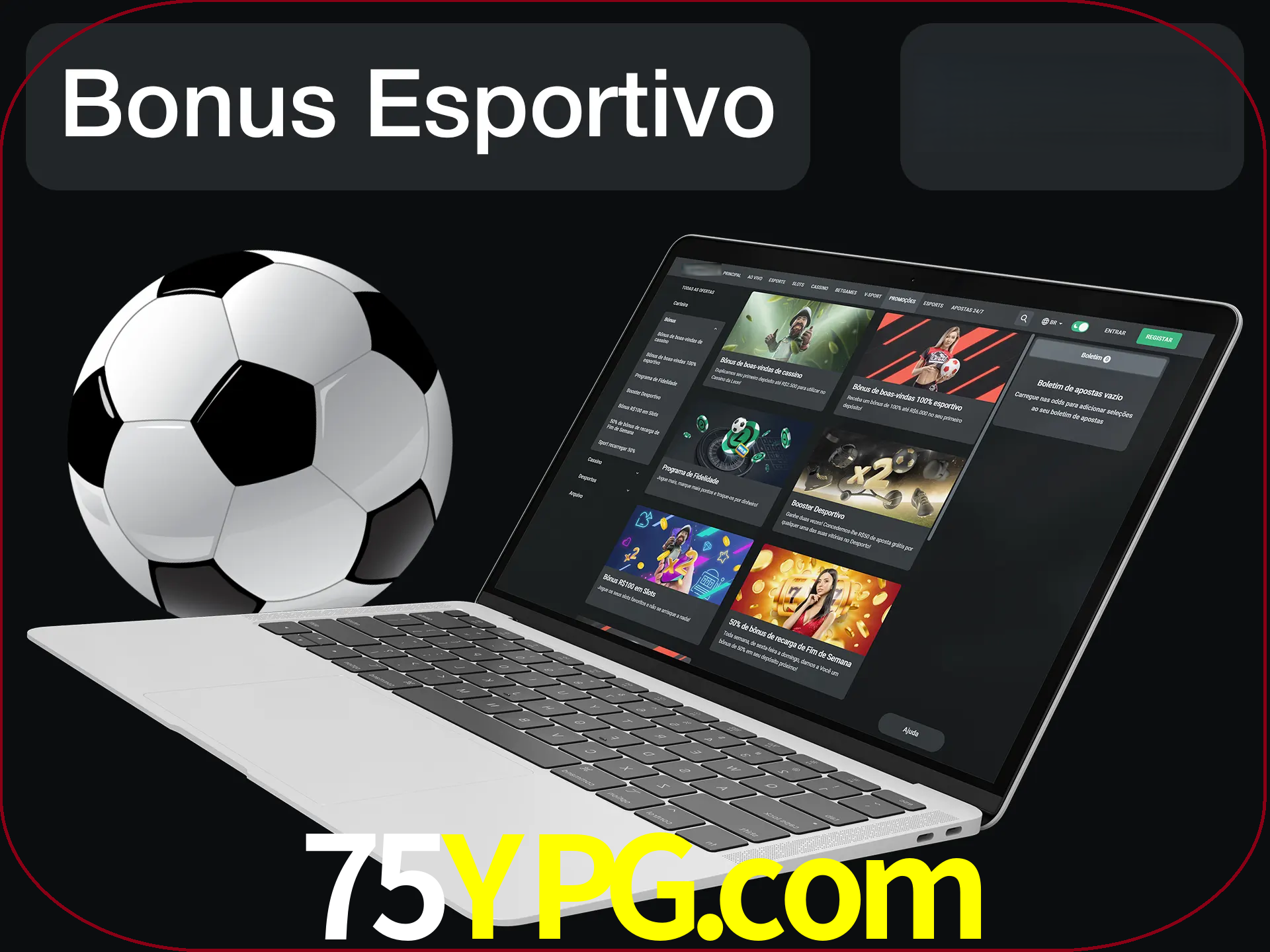 Antes de começar a apostar, use o bônus esportivo.
